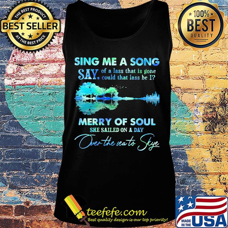 Sing me a song say merry of soul river s Tank top Sing me a song say merry of soul river s Tank top