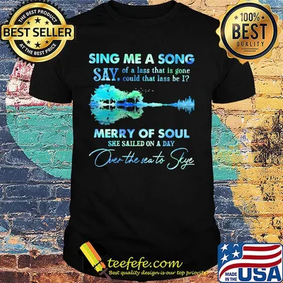 Sing me a song say merry of soul river shirt