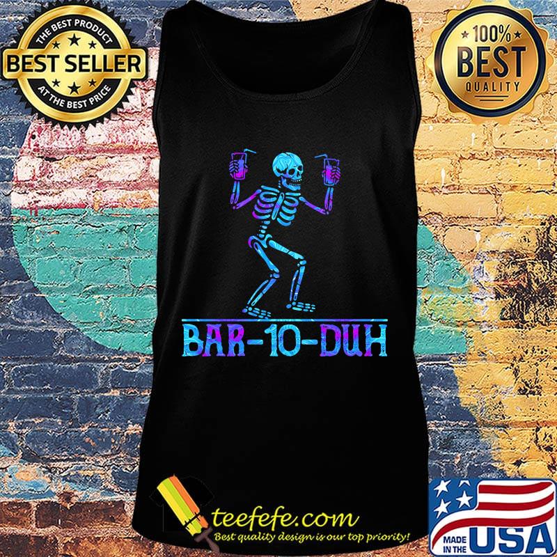 Skeleton drink bar-20-duh s Tank top Skeleton drink bar-20-duh s Tank top