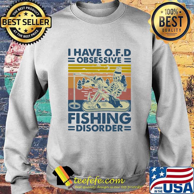 Skeleton i have ofd obsessive fishing disorder vintage retro s Sweater Skeleton i have ofd obsessive fishing disorder vintage retro s Sweater