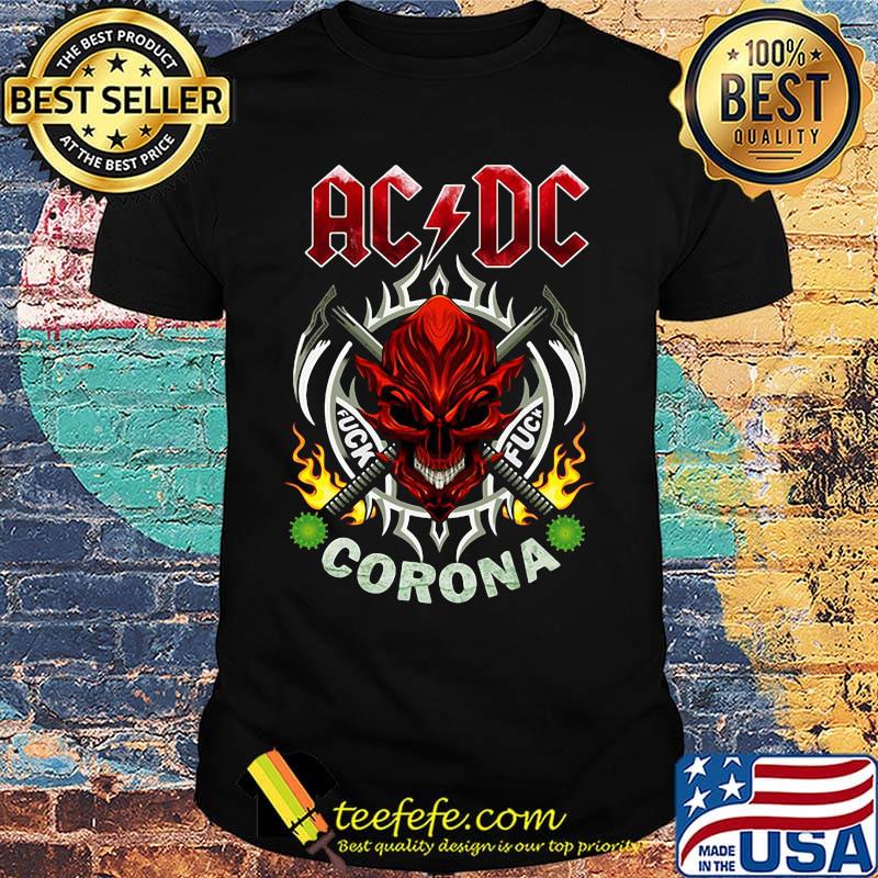 Skull acdc fuck coronavirus shirt Skull acdc fuck coronavirus shirt