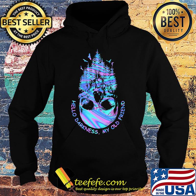 Skull hello darkness my old friend s Hoodie Skull hello darkness my old friend s Hoodie