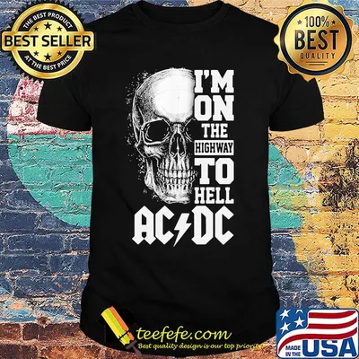 Skull i'm on the highway to hell acdc shirt