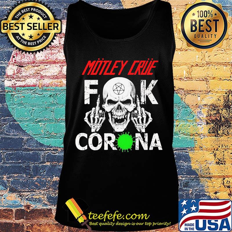 Skull motley crue fuck corona covid-19 s Tank top Skull motley crue fuck corona covid-19 s Tank top
