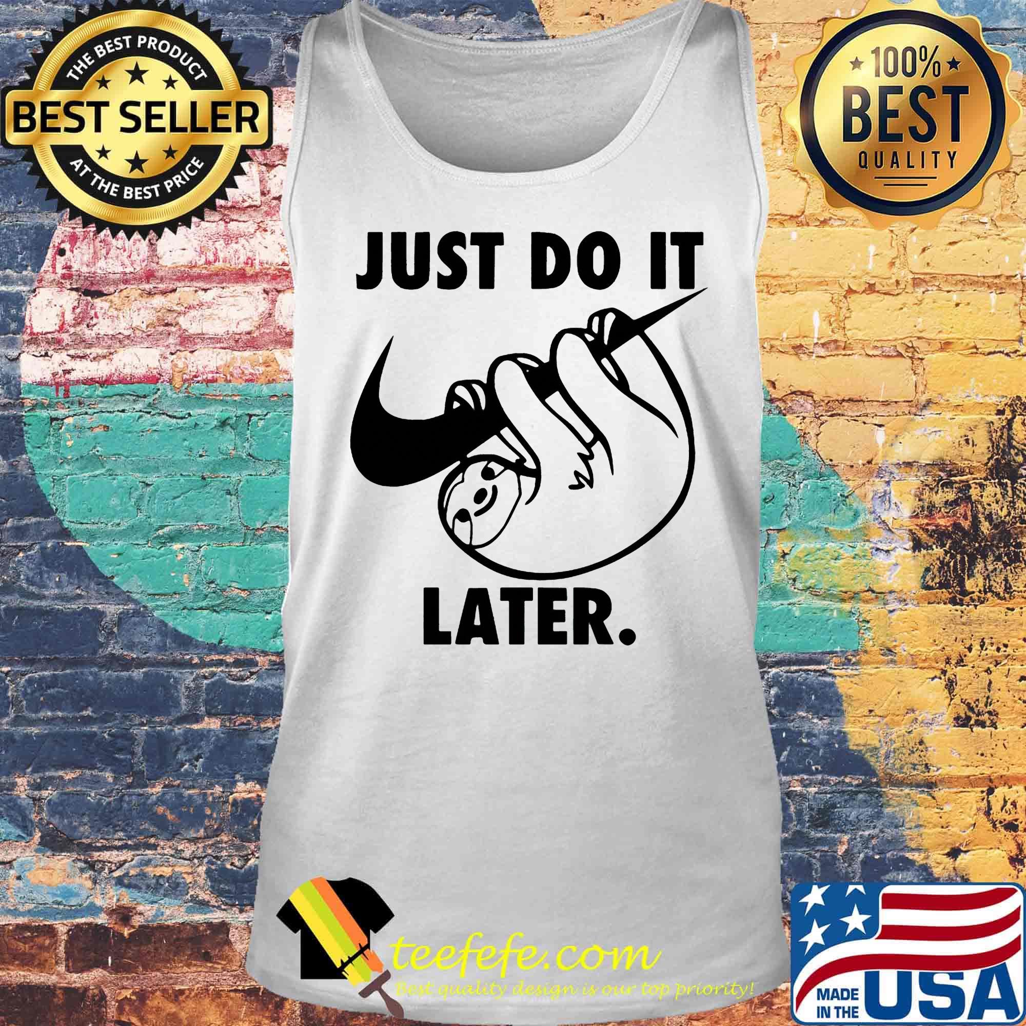 Sloth nike just do it later s Tank top Sloth nike just do it later s Tank top