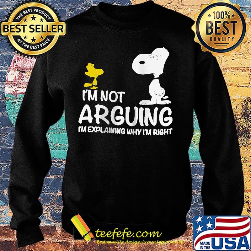 Snoopy and woodstock i'm not arguing i'm explaining why i'm right s Sweater Snoopy and woodstock i'm not arguing i'm explaining why i'm right s Sweater