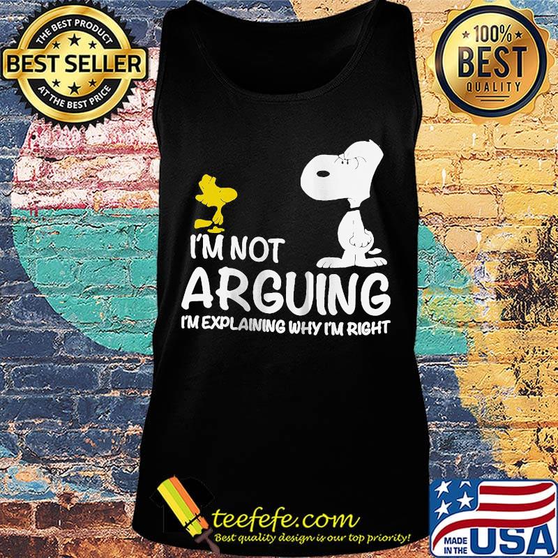Snoopy and woodstock i'm not arguing i'm explaining why i'm right s Tank top Snoopy and woodstock i'm not arguing i'm explaining why i'm right s Tank top