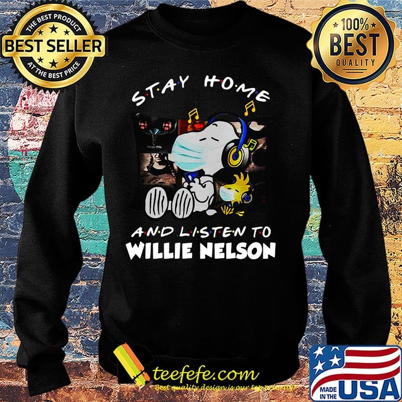 Snoopy and woodstock mask stay at home and listen to willie nelson s Sweater Snoopy and woodstock mask stay at home and listen to willie nelson s Sweater