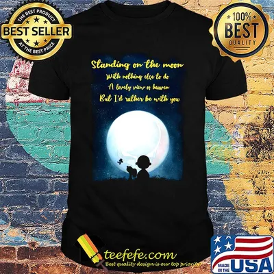 Snoopy charlie brown and woodstock standing on the moon with nothing else to do a lovely view of heaven shirt