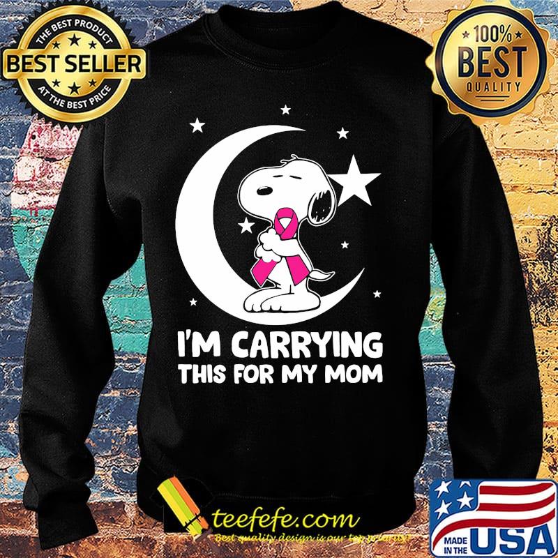 Snoopy i'm carrying this for my mom cancer awareness s Sweater Snoopy i'm carrying this for my mom cancer awareness s Sweater