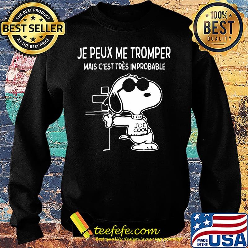Snoopy je peux me tromper mais c'est tres improbable s Sweater Snoopy je peux me tromper mais c'est tres improbable s Sweater