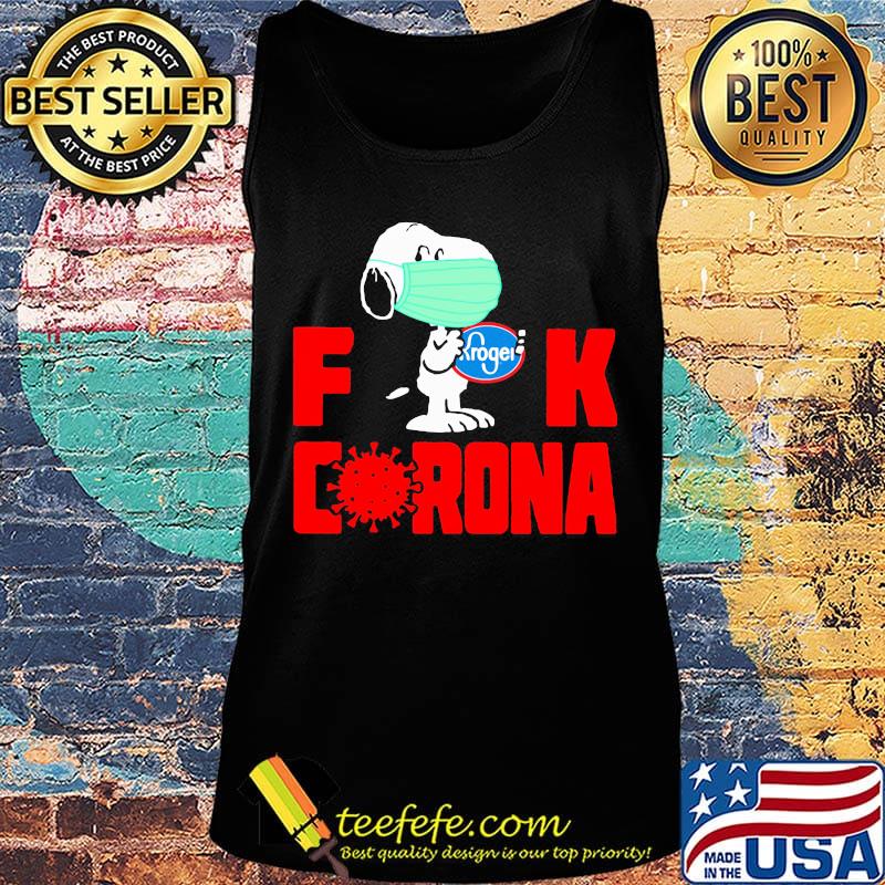 Snoopy mask hug kroger fuck coronavirus s Tank top Snoopy mask hug kroger fuck coronavirus s Tank top