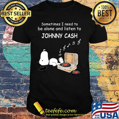 Snoopy sometimes i need to be alone and listen johnny cash shirt