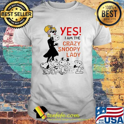 Snoopy yes i am the crazy snoopy lady shirt