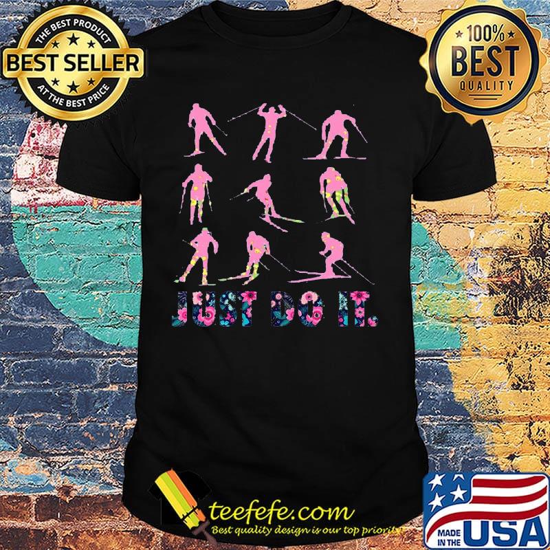 Snowboarding just do it flowers shirt Snowboarding just do it flowers shirt