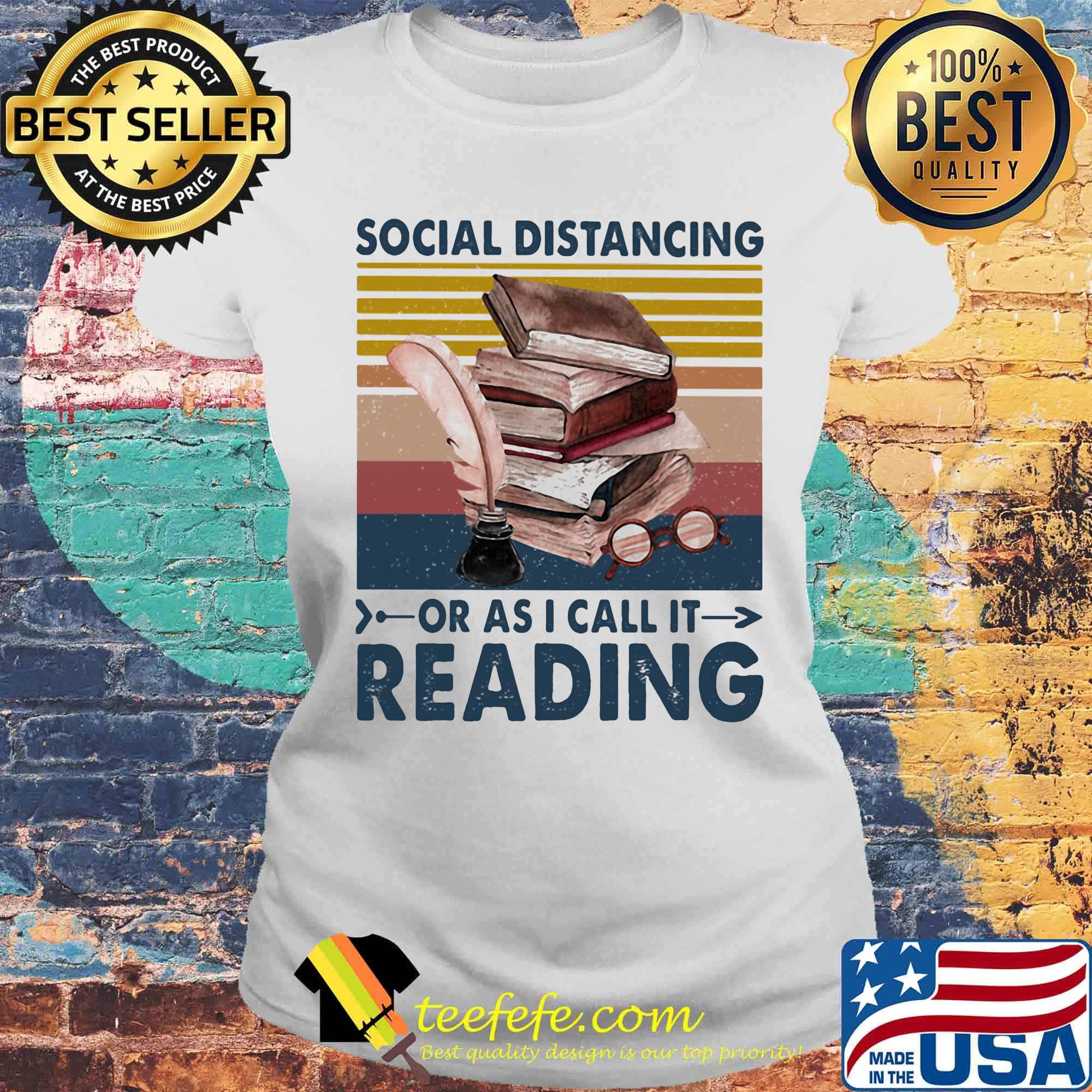 Social distancing or as I call it reading vintage retro s Laides tee Social distancing or as I call it reading vintage retro s Laides tee