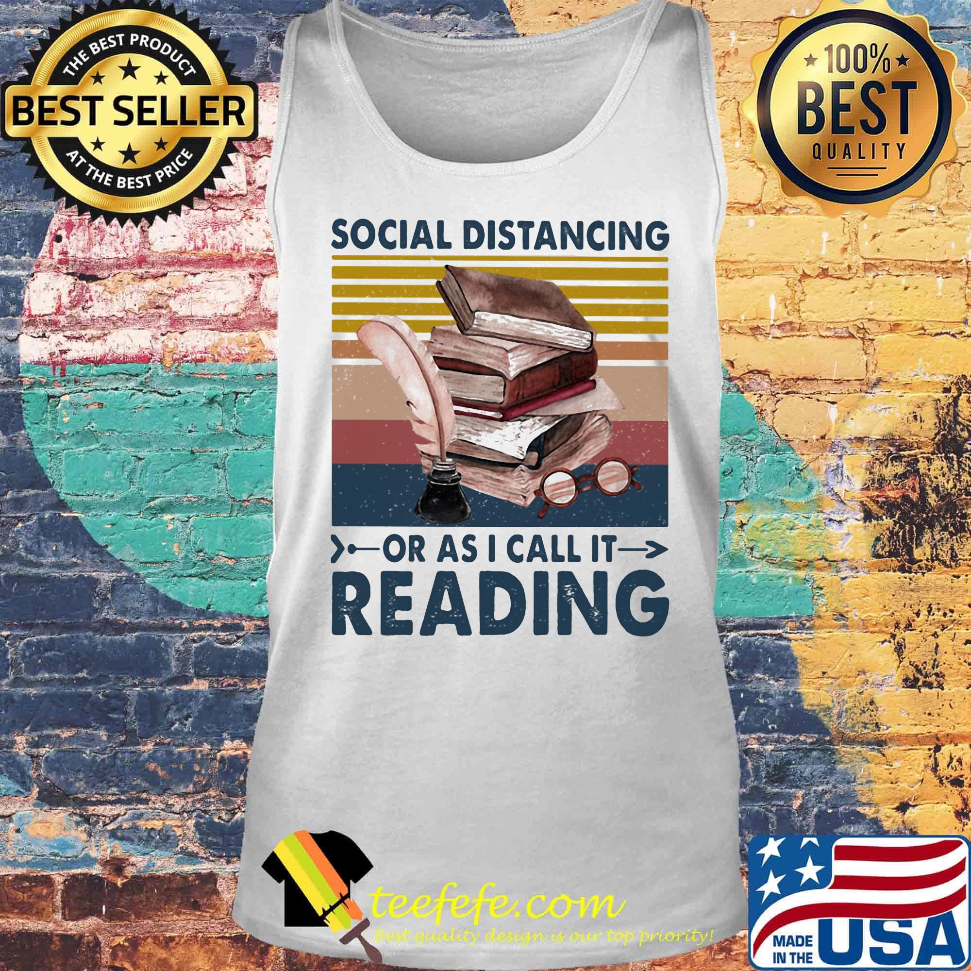 Social distancing or as I call it reading vintage retro s Tank top Social distancing or as I call it reading vintage retro s Tank top