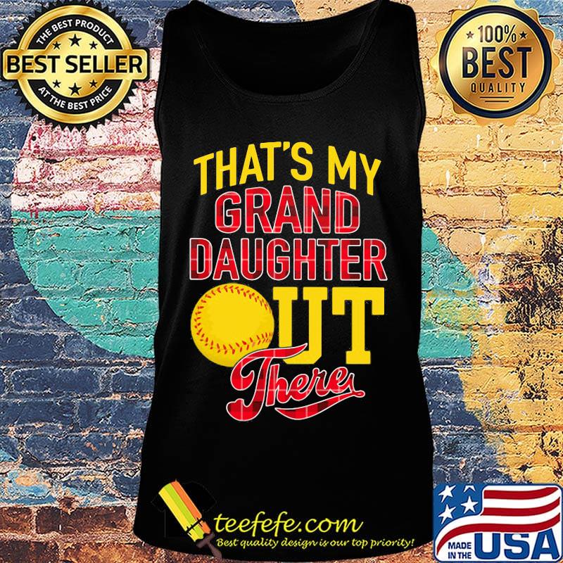Softball that's my granddaughter out there black s Tank top Softball that's my granddaughter out there black s Tank top