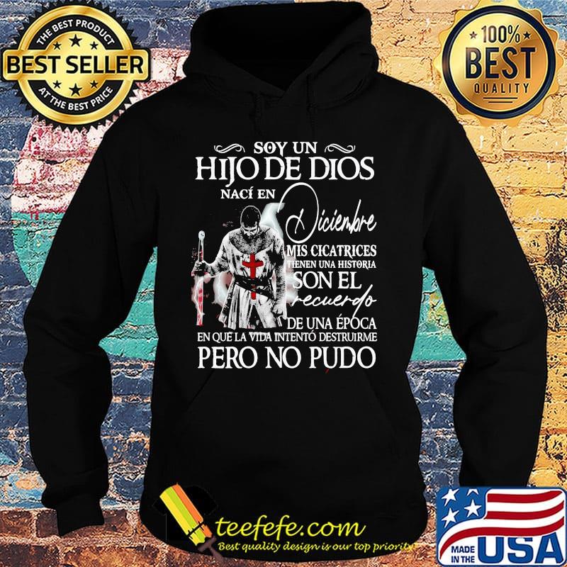 Soy Un Hijo De Dios Naci En Diciembre Son El Recuerlfo Pero No Pudo Male Monk Shirt Hoodie Soy Un Hijo De Dios Naci En Diciembre Son El Recuerlfo Pero No Pudo Male Monk Shirt Hoodie
