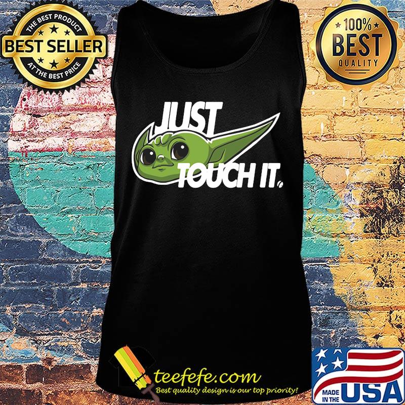 Star wars baby yoda nike just touch it s Tank top Star wars baby yoda nike just touch it s Tank top