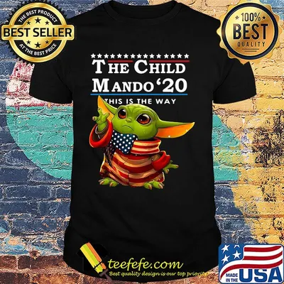 Star wars baby yoda the child mando 2020 this is the way shirt
