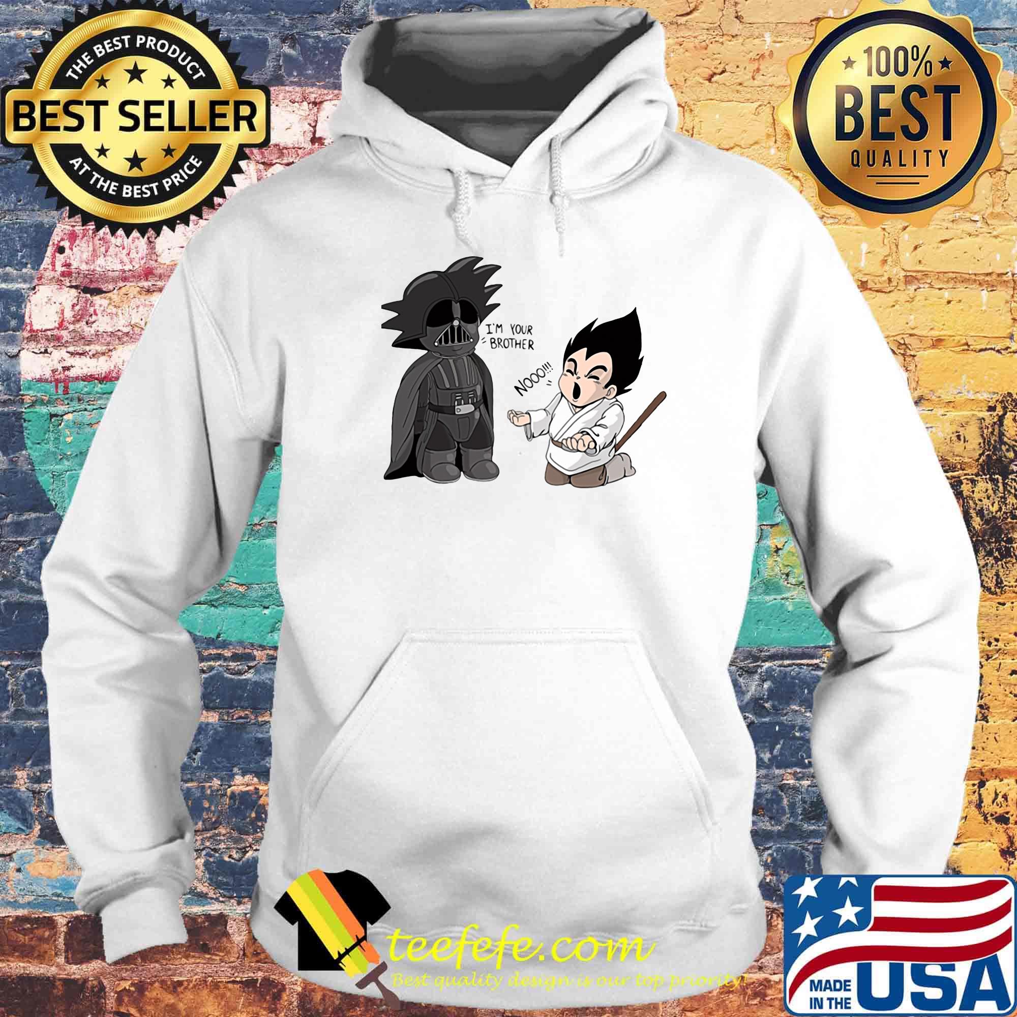 Star wars darth vader songoku i'm your brother no s Hoodie Star wars darth vader songoku i'm your brother no s Hoodie
