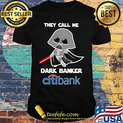 Star wars darth vader they call me darth baker citibank shirt