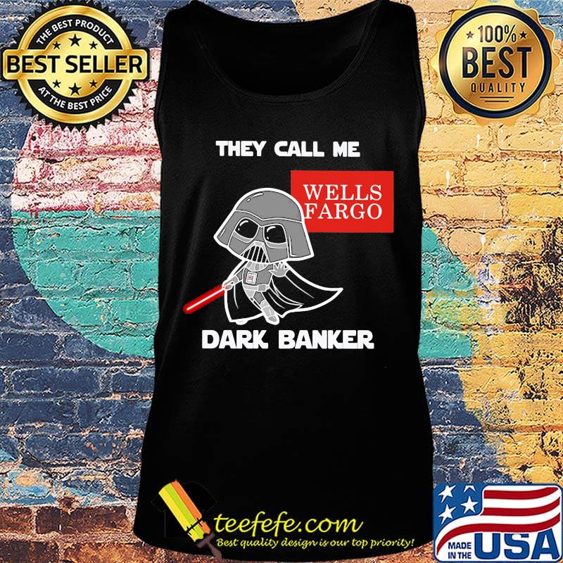 Star wars darth vader they call me darth baker wells fargo s Tank top Star wars darth vader they call me darth baker wells fargo s Tank top