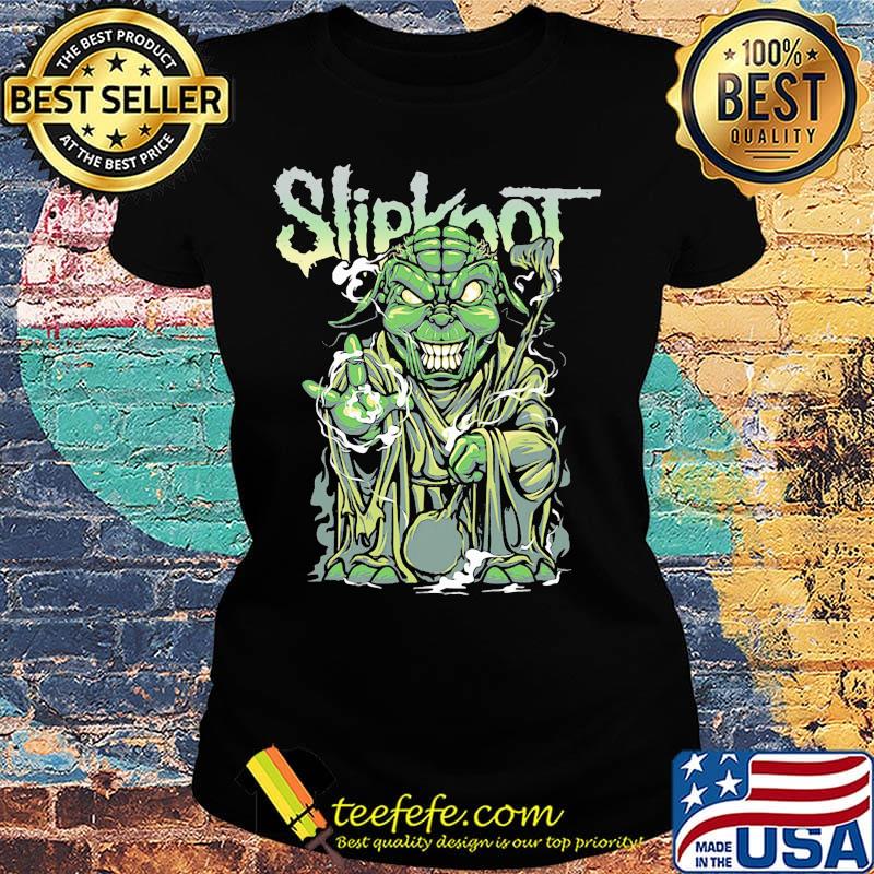 Star wars master yoda slipknot s Ladies tee Star wars master yoda slipknot s Ladies tee
