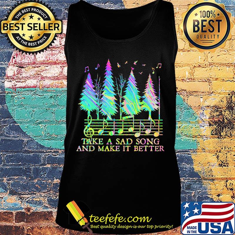 staves take a sad song and make it better s Tank top staves take a sad song and make it better s Tank top