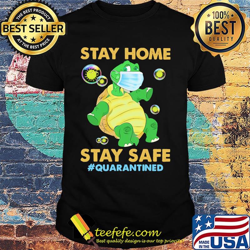 Stay home stay safe quarantined Turtle face mask shirt