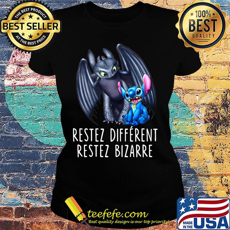 Stitch and toothless restez different restez bizarre s Ladies tee Stitch and toothless restez different restez bizarre s Ladies tee