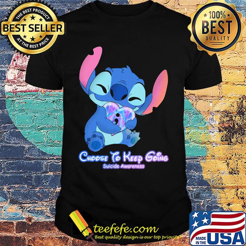 Stitch hug heart choose to keep going suicide awareness shirt