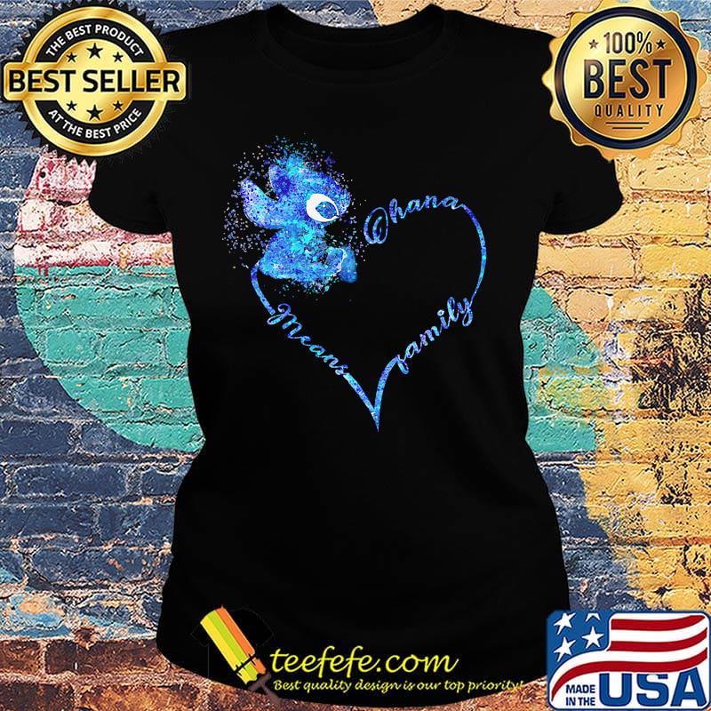 Stitch ohana means family heart s Ladies tee Stitch ohana means family heart s Ladies tee