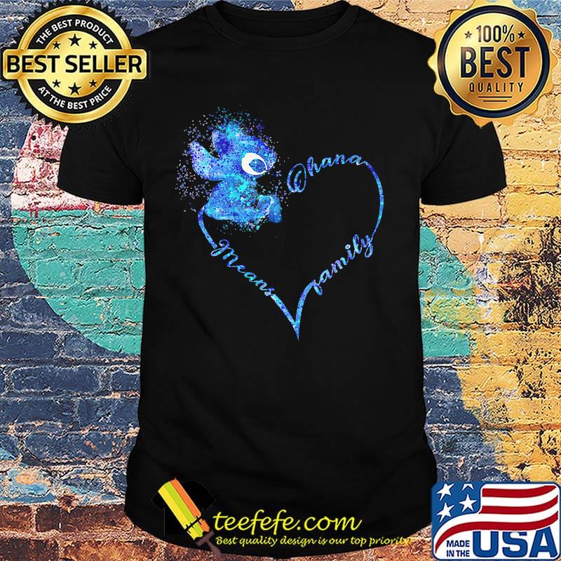Stitch ohana means family heart shirt Stitch ohana means family heart shirt