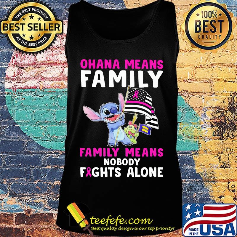 Stitch ohana means family means nobody fights alone cancer awareness american flag independence day s Tank top Stitch ohana means family means nobody fights alone cancer awareness american flag independence day s Tank top