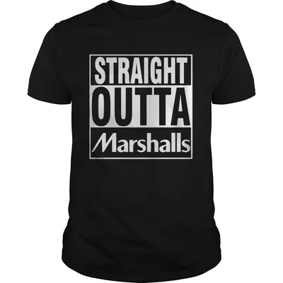 Straight outta marshlls shirt