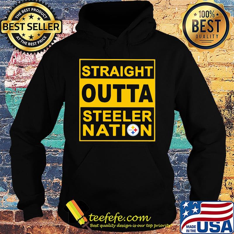 Straight outta steeler nation s Hoodie Straight outta steeler nation s Hoodie
