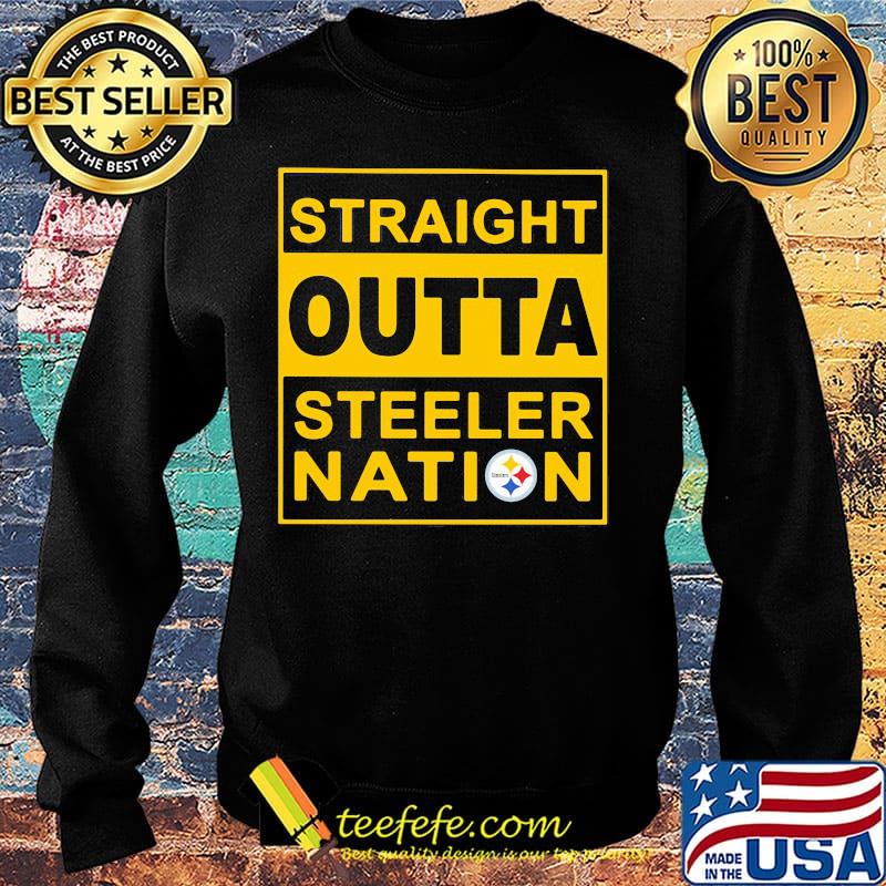 Straight outta steeler nation s Sweater Straight outta steeler nation s Sweater