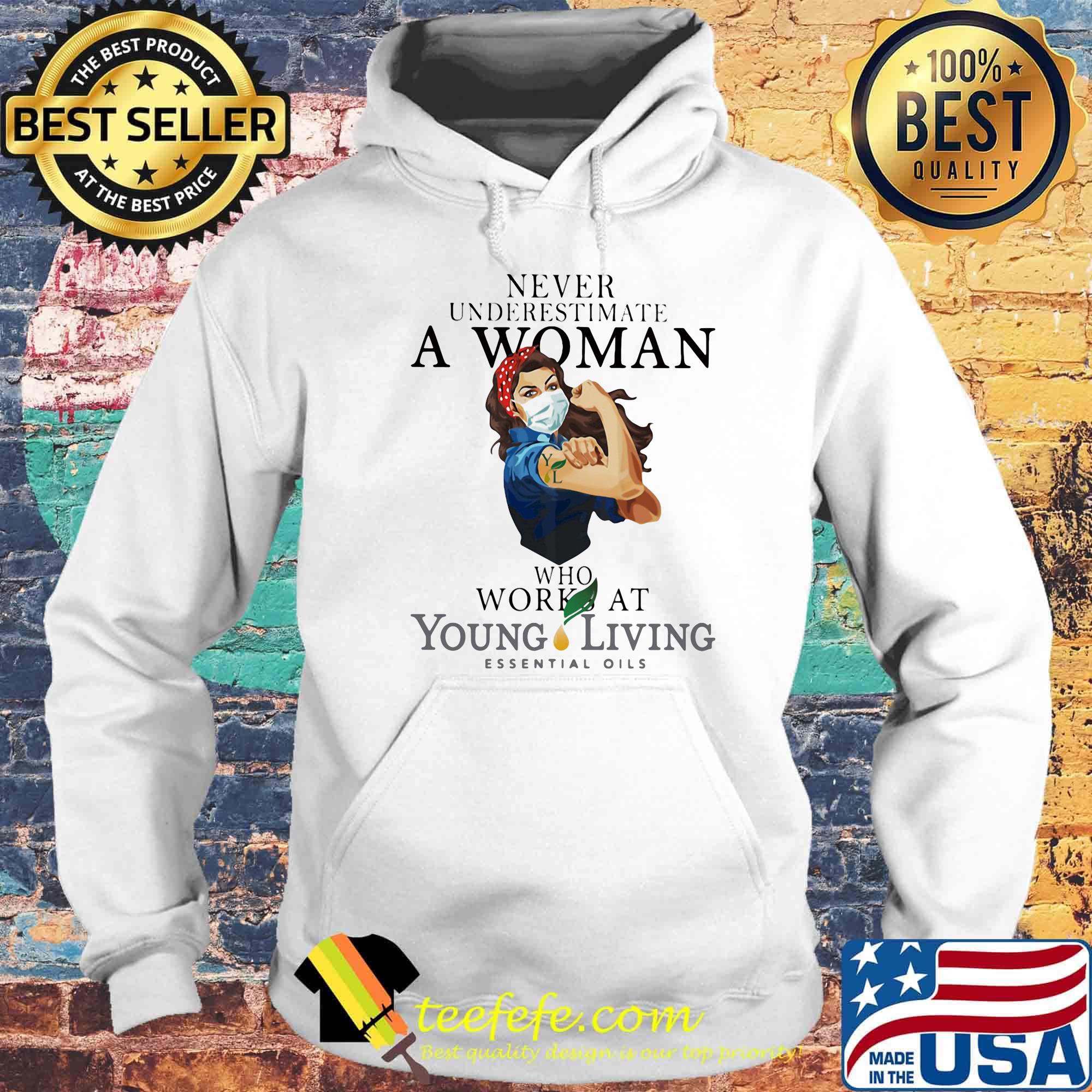 Strong woman mask never underestimate a woman who works at young living s Hoodie Strong woman mask never underestimate a woman who works at young living s Hoodie