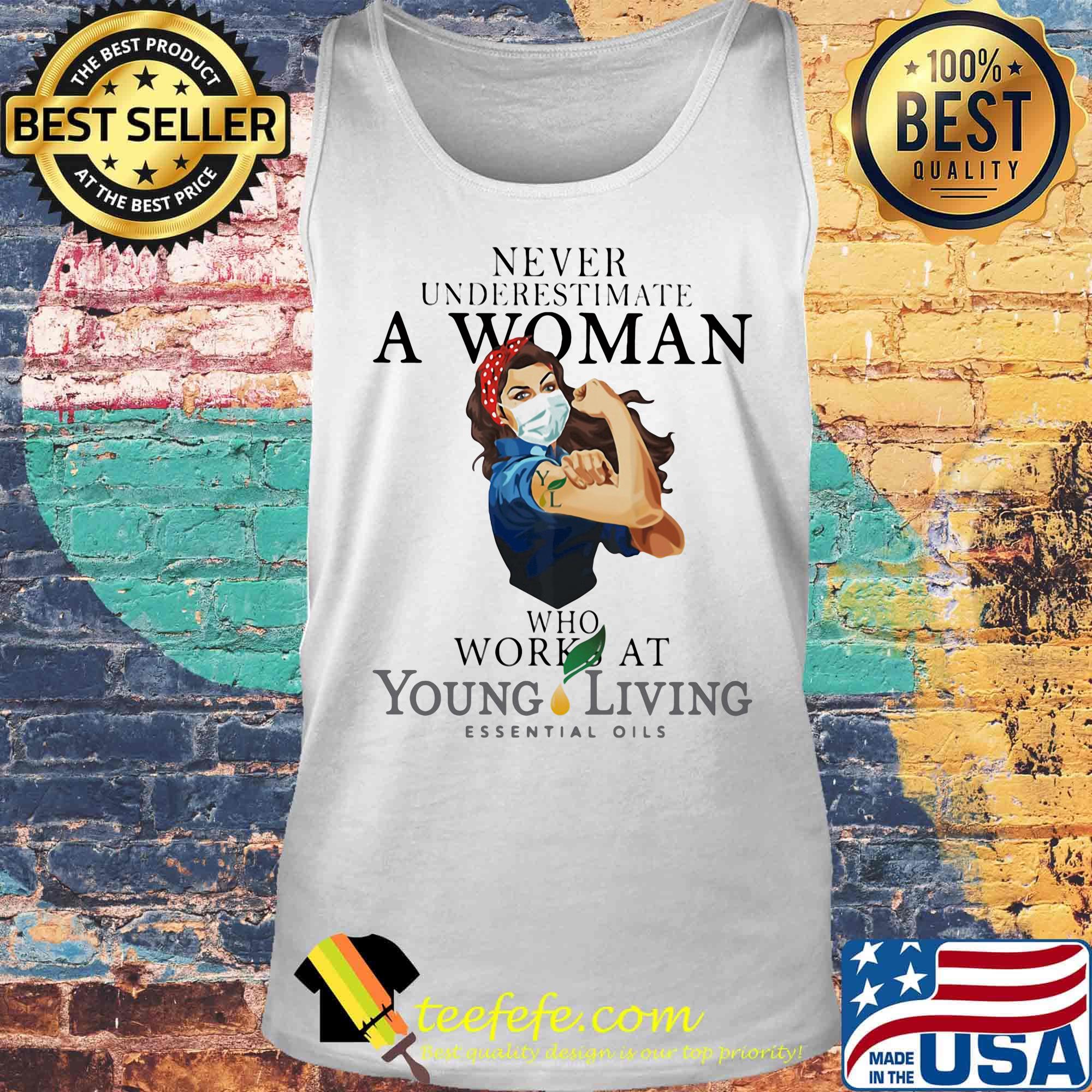 Strong woman mask never underestimate a woman who works at young living s Tank top Strong woman mask never underestimate a woman who works at young living s Tank top