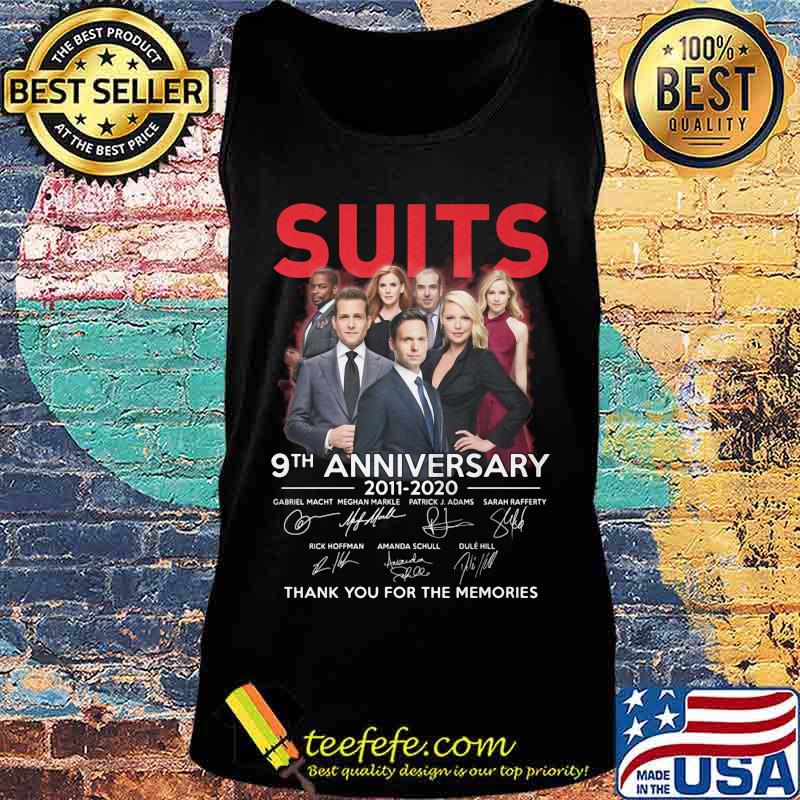 Suits 9th anniversary 2011 2020 thank you for the memories signatures s Tank top Suits 9th anniversary 2011 2020 thank you for the memories signatures s Tank top