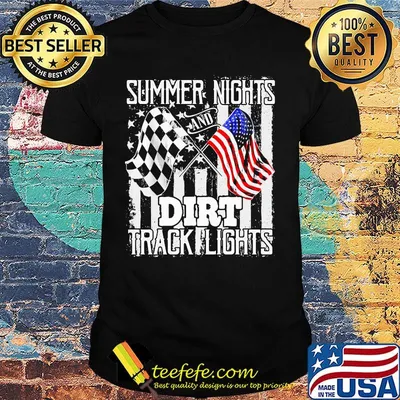 Summer Nights And Dirt Track Light Motorcycle Racing FLag American Flag Independence Day Shirt