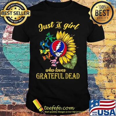 Sunflower bear just a girl who loves grateful dead shirt