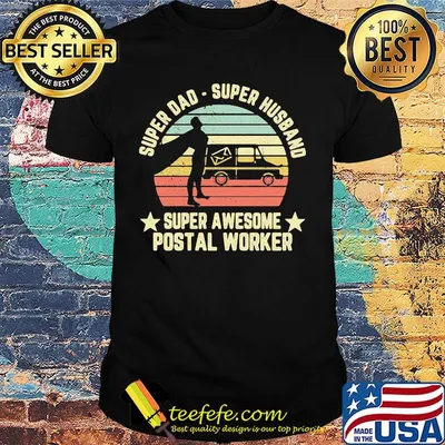 Super Da Super Husbands Super Awesome Postal Worker Car Vintage Retro Shirt
