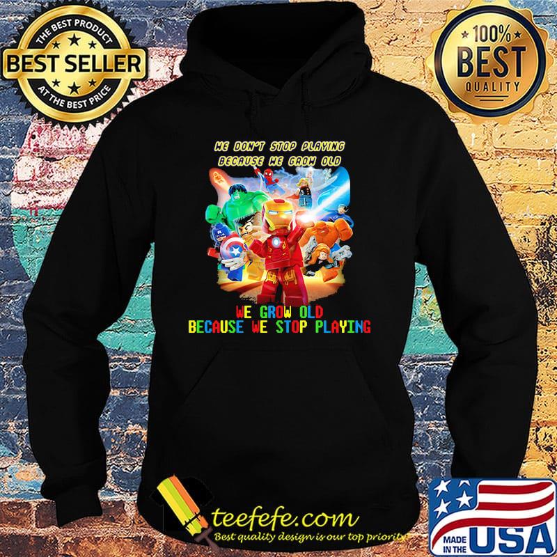Superhero robots he don't stop playing because he grow old we grow old because we stop playing light s Hoodie Superhero robots he don't stop playing because he grow old we grow old because we stop playing light s Hoodie
