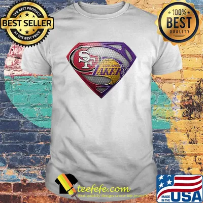 Superman san francisco 49ers and los angeles lakers shirt