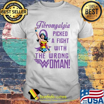 Superwoman fibromyalgia picked a fight with the wrong woman shirt