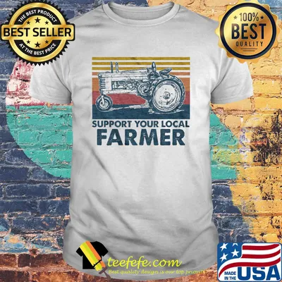 Support Your Local Farmer Agrimotor Vintage Retro Shirt