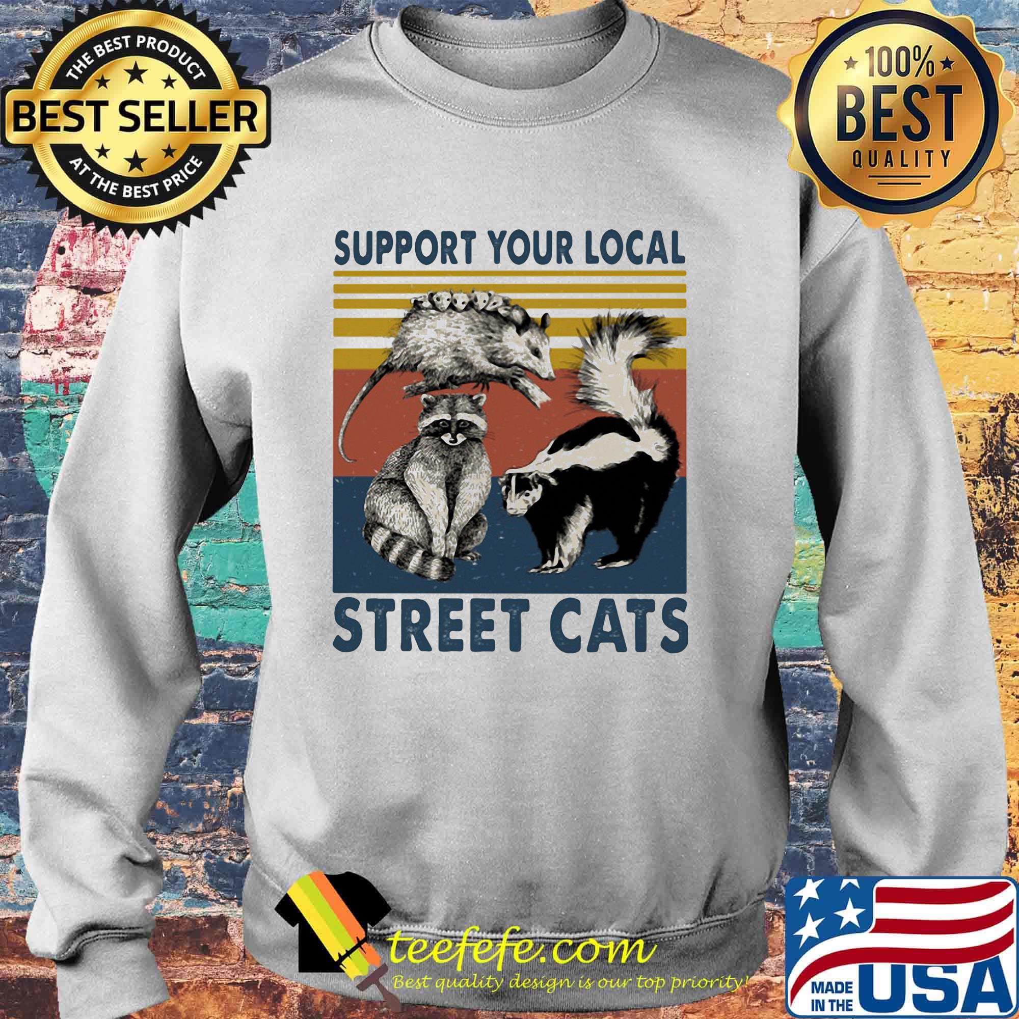 Support your local street cats mouse vintage retro s Sweater Support your local street cats mouse vintage retro s Sweater